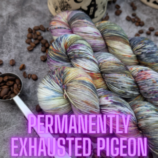 Permanently Exhausted Pigeon hand dyed yarn